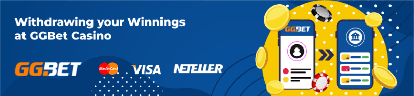 Different banking methods of GGBet Casino