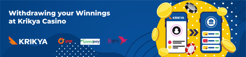 Different withdrawal methods of Krikya casino