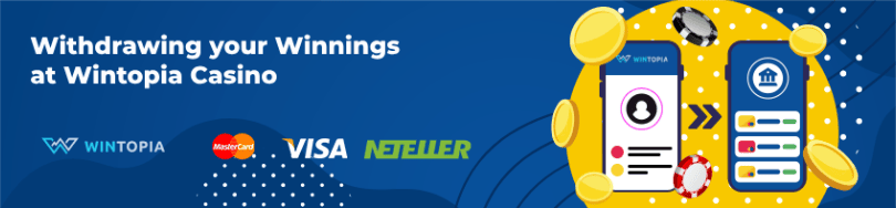 Different banking methods of Wintopia Casino